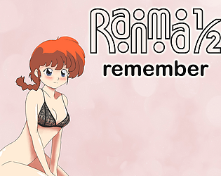 Ranma 1/2: Remember [v0.2]