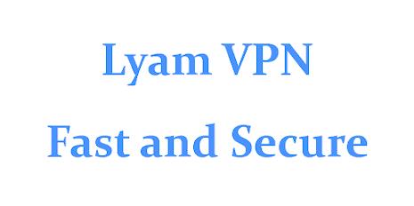 Lyam VPN - Secure VPN Proxy スクリーンショット 0