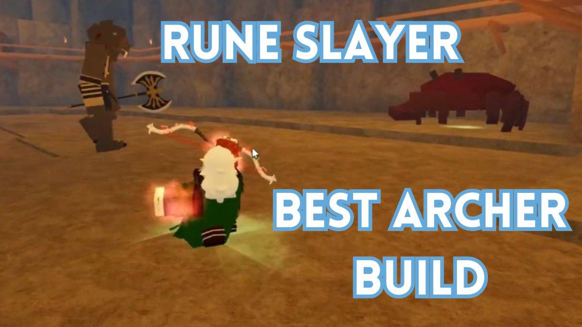 Best Archer Build in Rune Slayer