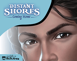 Distant Shores: Coming Home [DEMO]