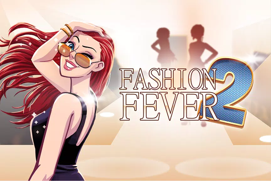 Fashion Fever 2: Dress Up Game Zrzut ekranu 0