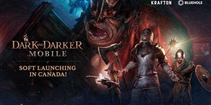 Dark & ​​Darker Mobile Cần ra mắt tại Canada, phát hành toàn cầu sớm