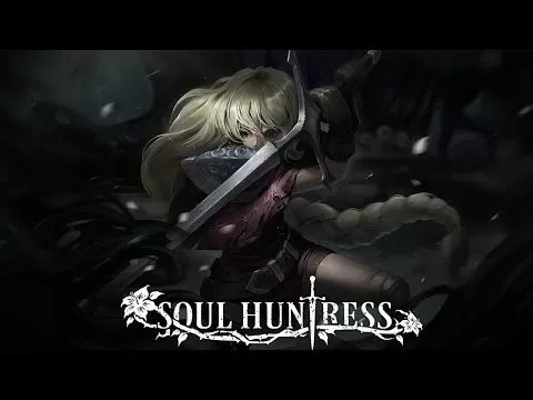 Soul Huntress Gameplay Trailer Thumbnail
