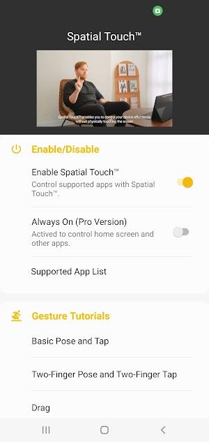 <p>Maranasan ang hinaharap ng pakikipag-ugnayan ng Android sa <strong>Spatial Touch APK</strong>, isang groundbreaking app mula sa VTouch na nagbabago ng paraan kung paano mo ginagamit ang iyong device.  Available sa Google Play, hinahayaan ka ng makabagong application na ito na kontrolin ang iyong mga paboritong app gamit ang mga air gestures - walang kinakailangang pagpindot sa screen!  Mag-enjoy ng tuluy-tuloy, futuristic na karanasan sa iyong smartphone o tablet, na nagpapahusay sa kaginhawahan at accessibility.  Ang Spatial Touch ay nagbubukas ng bagong dimensyon ng kontrol, na ginagawa itong kailangang-kailangan para sa mga mahilig sa tech at kaswal na user.</p>
<h2>Bakit Gusto ng Mga User Spatial Touch</h2>
Ang <p>Spatial Touch ay nanalo sa mga user sa pamamagitan ng hands-free na kaginhawahan at pinahusay na privacy.  Ang mahika nito ay nakasalalay sa kakayahang maunawaan ang mga galaw ng hangin, hinahayaan kang maglaro, mag-pause, mag-scroll, at mag-navigate nang hindi hinahawakan ang screen. Ito ay hindi lamang tungkol sa isang mas malinis na screen; perpekto ito para sa mga sitwasyon kung saan hindi praktikal ang pagpindot sa iyong screen, tulad ng kapag nagluluto, kumakain, o magulo ang mga kamay.  Kontrolin ang iyong device mula hanggang 2 metro ang layo para sa mas komportable at madaling ibagay na karanasan.</p>
<p><img src=