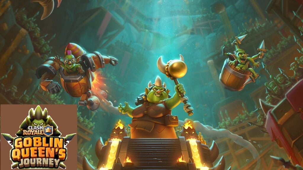 Het is een wereldwijde Goblin -invasie! Clash Royale Drops Goblin Queen's Journey Update