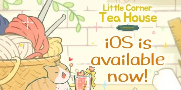 Little Corner Tea House: iOS Launch brengt een gezellige thee-ervaring met het maken van thee na Android