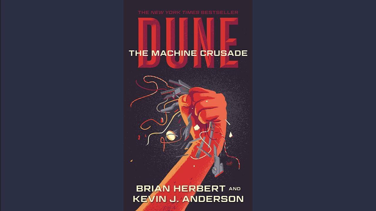 The Machine Crusade โดย Brian Herbert และ Kevin J. Anderson