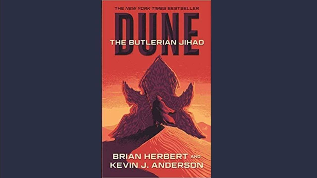 The Butlerian Jihad โดย Brian Herbert และ Kevin J. Anderson