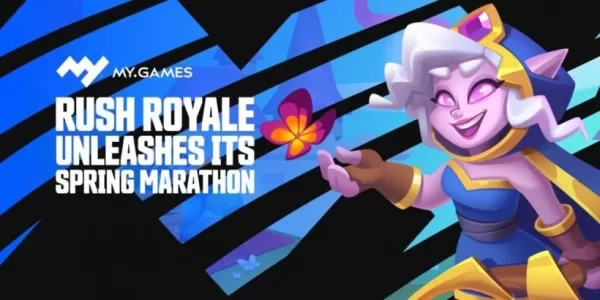 “拉什·羅伊爾（Rush Royale）在春季馬拉鬆比賽中公佈新單位”