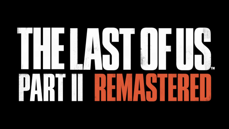 The Last of Us Part II Remastered: Launch Details Unveiled