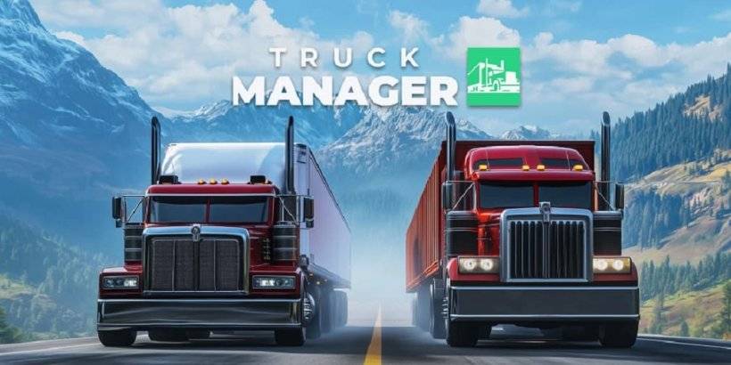 Truck Manager 2025 lets you build your own shipping fleet, out now on iOS and Android