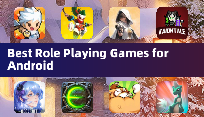 Best Role Playing Games for Android